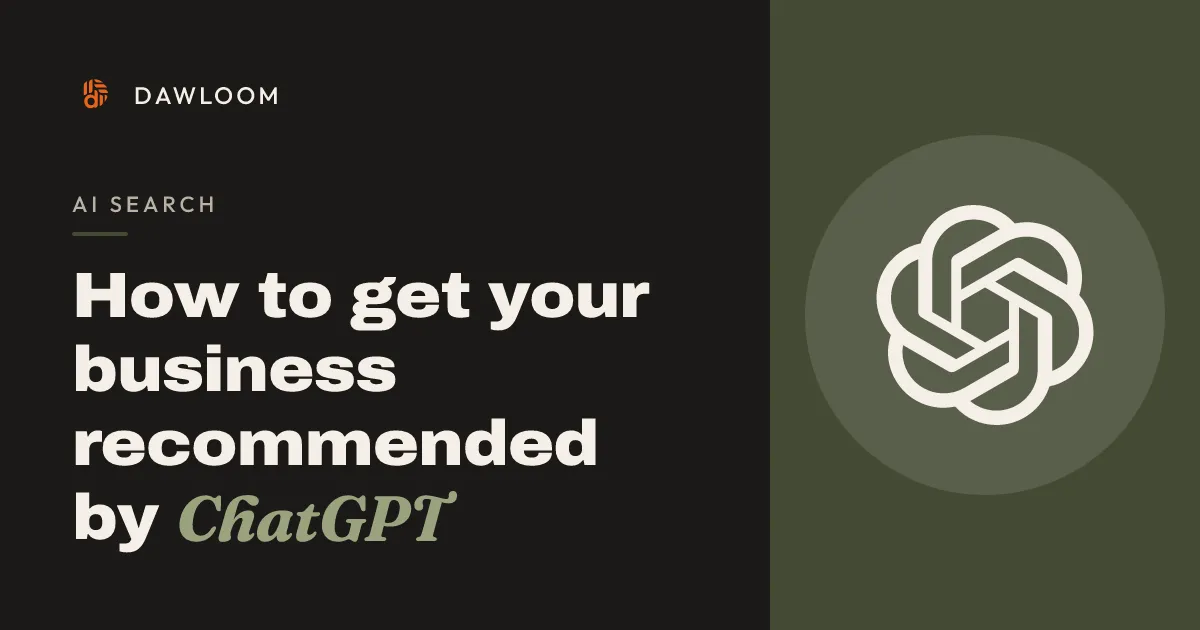 How to get your business recommended by ChatGPT