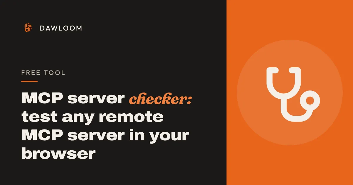 MCP server checker: test any remote MCP server in your browser