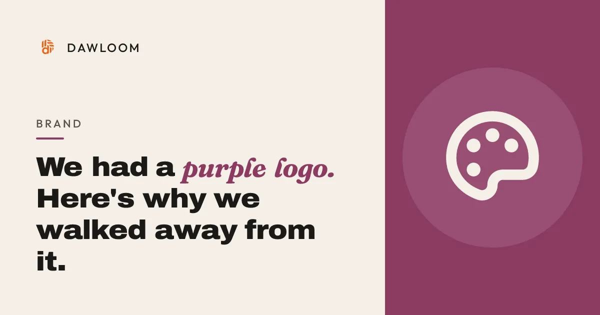 We had a purple logo. Here's why we walked away from it.